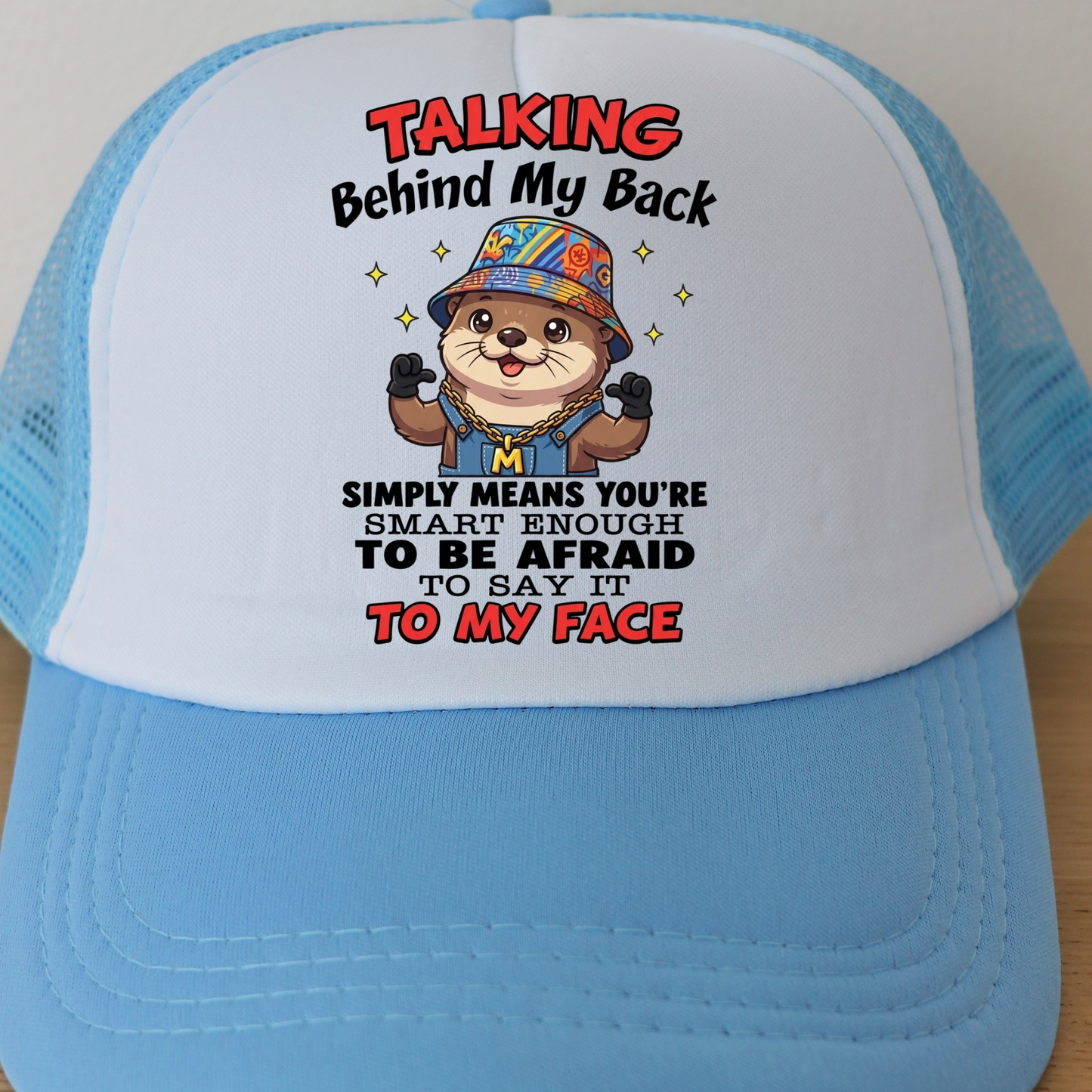 Talking Behind My Back PNG, Sassy Otter Sublimation Design, Funny Streetwear Otter Clipart, Cool Animal Quote Shirt Graphic, Sarcastic Adult Humor DTF Print, Cute Hip Hop Otter Overalls, Digital Download