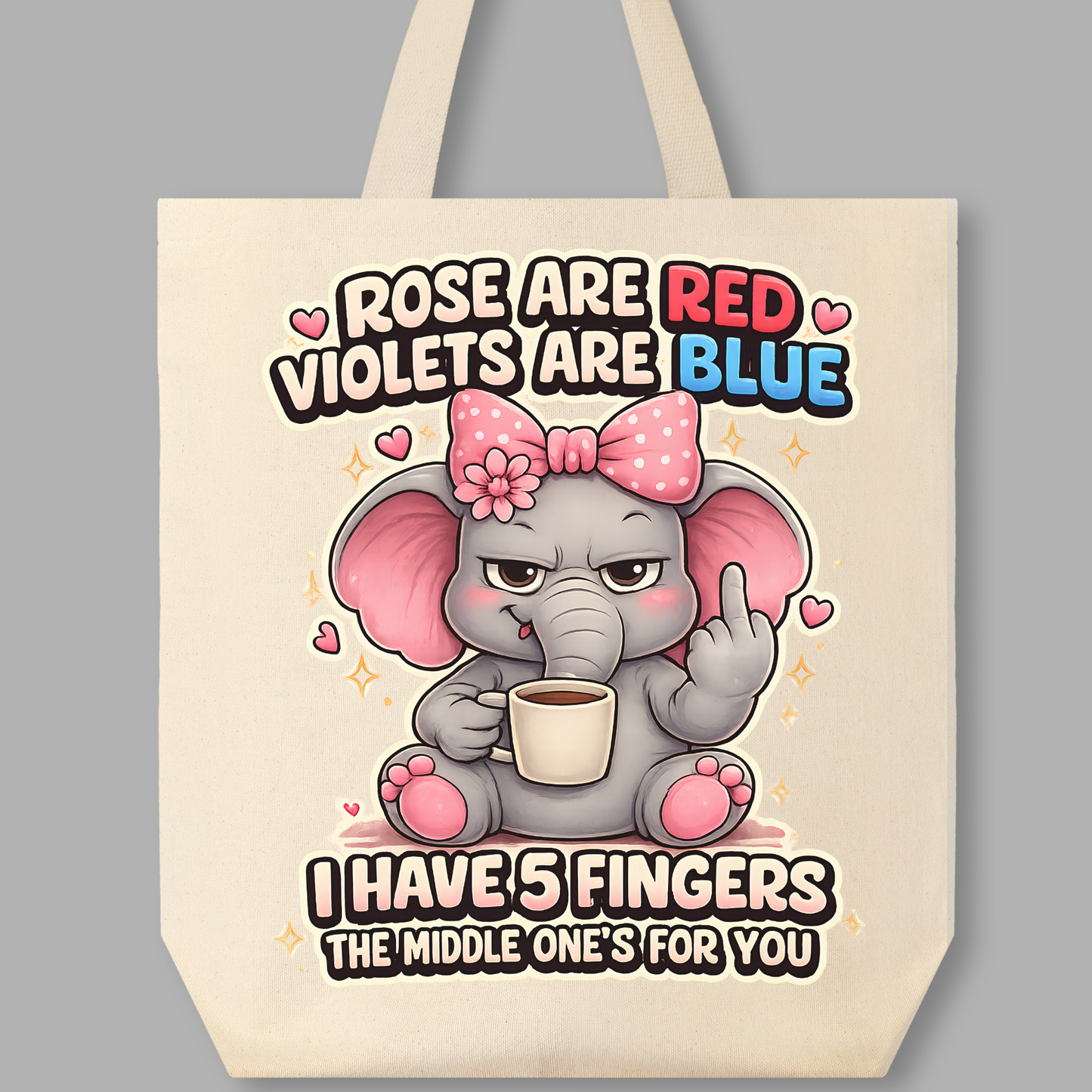 Roses Are Red Elephant PNG, Funny Middle Finger Sublimation Design, Cute Sassy Elephant Clipart, Sarcastic Coffee Lover Shirt Graphic, Angry Cartoon Animal DTF Print, Offensive Joke Tee, Digital Download