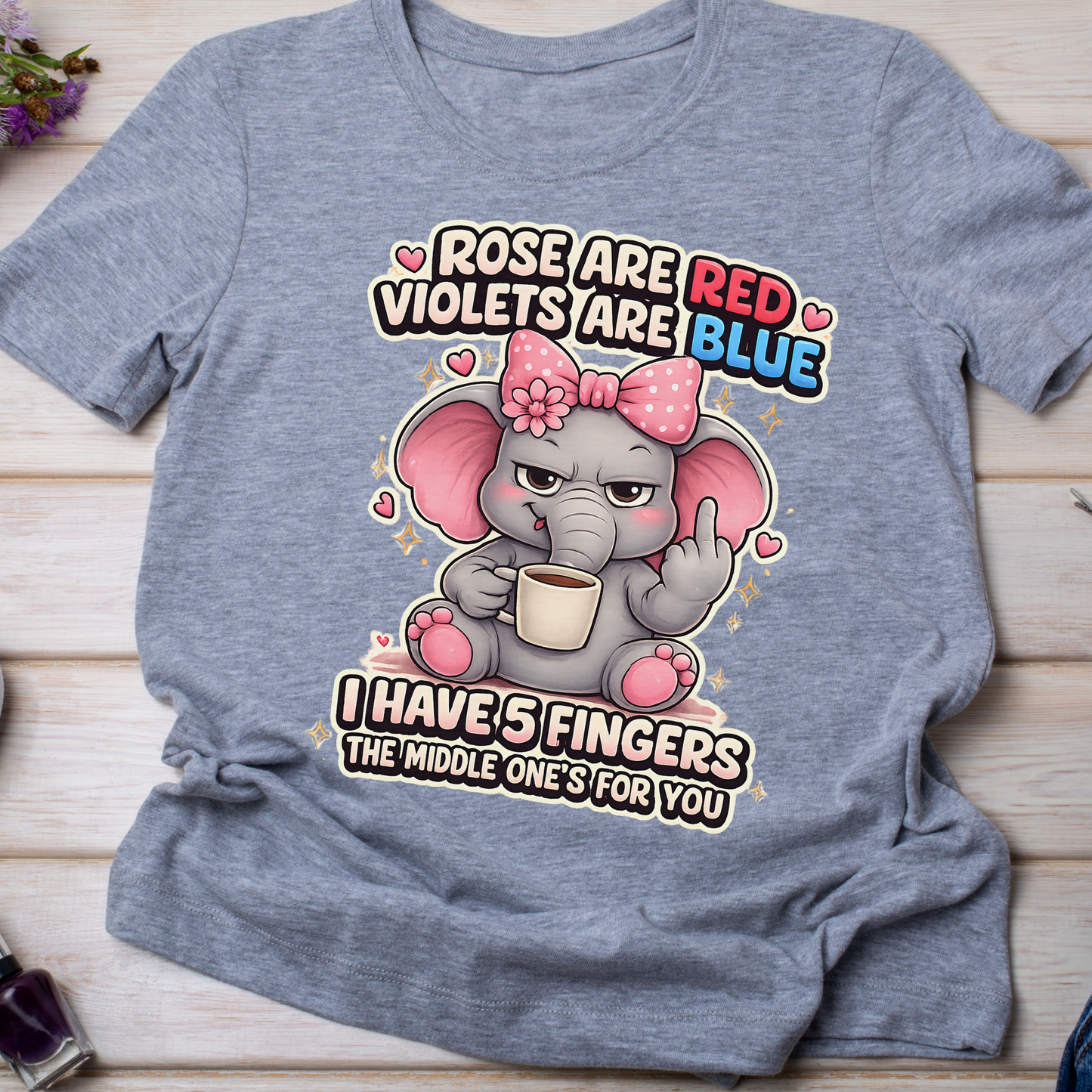 Roses Are Red Elephant PNG, Funny Middle Finger Sublimation Design, Cute Sassy Elephant Clipart, Sarcastic Coffee Lover Shirt Graphic, Angry Cartoon Animal DTF Print, Offensive Joke Tee, Digital Download